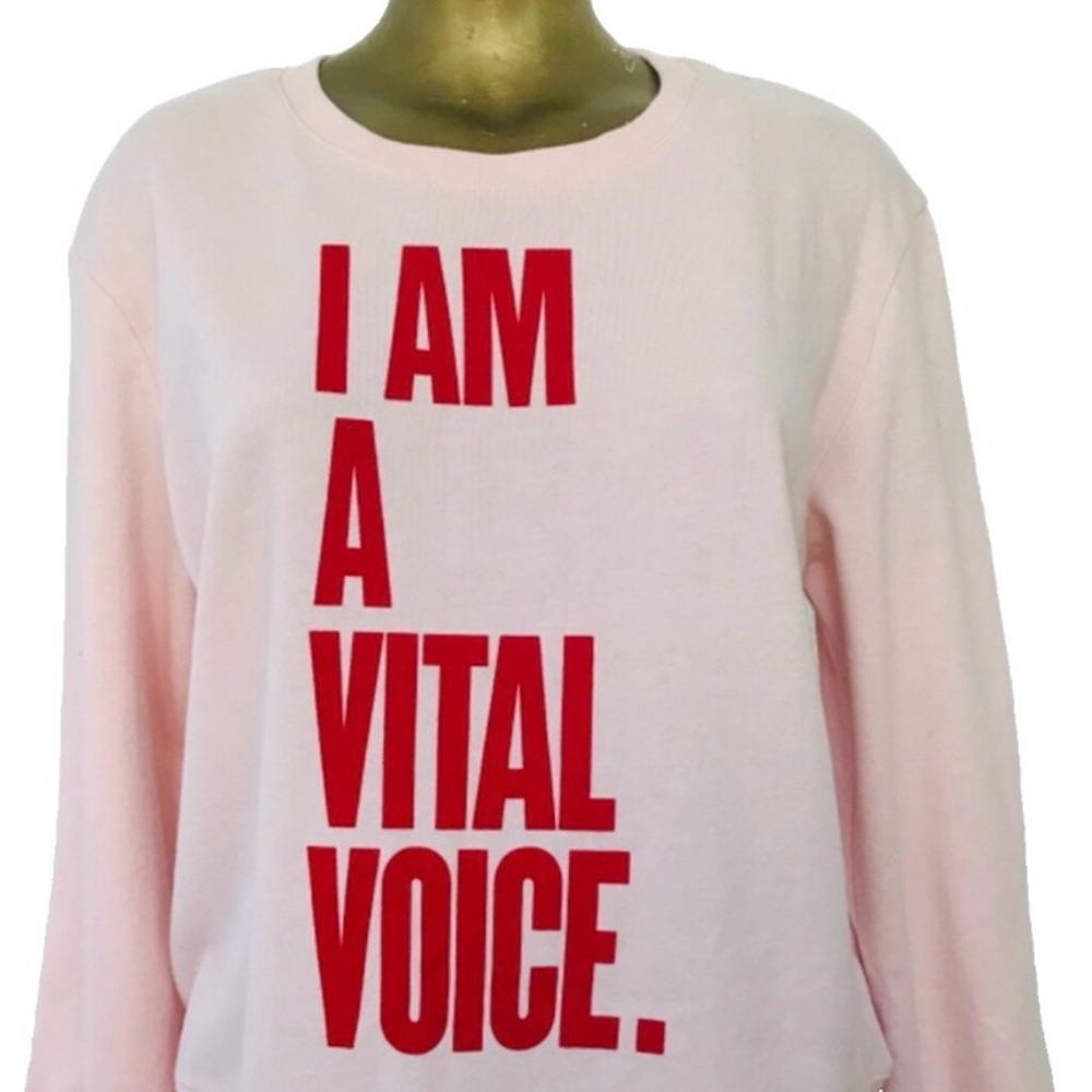 NWT a new day I AM A VITAL VOICE Sweatshirt L